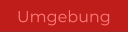 Umgebung